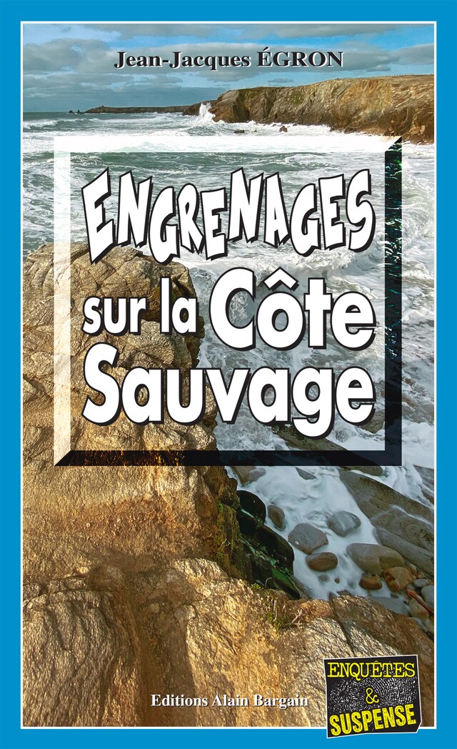 Book cover for Engrenages sur la côte sauvage