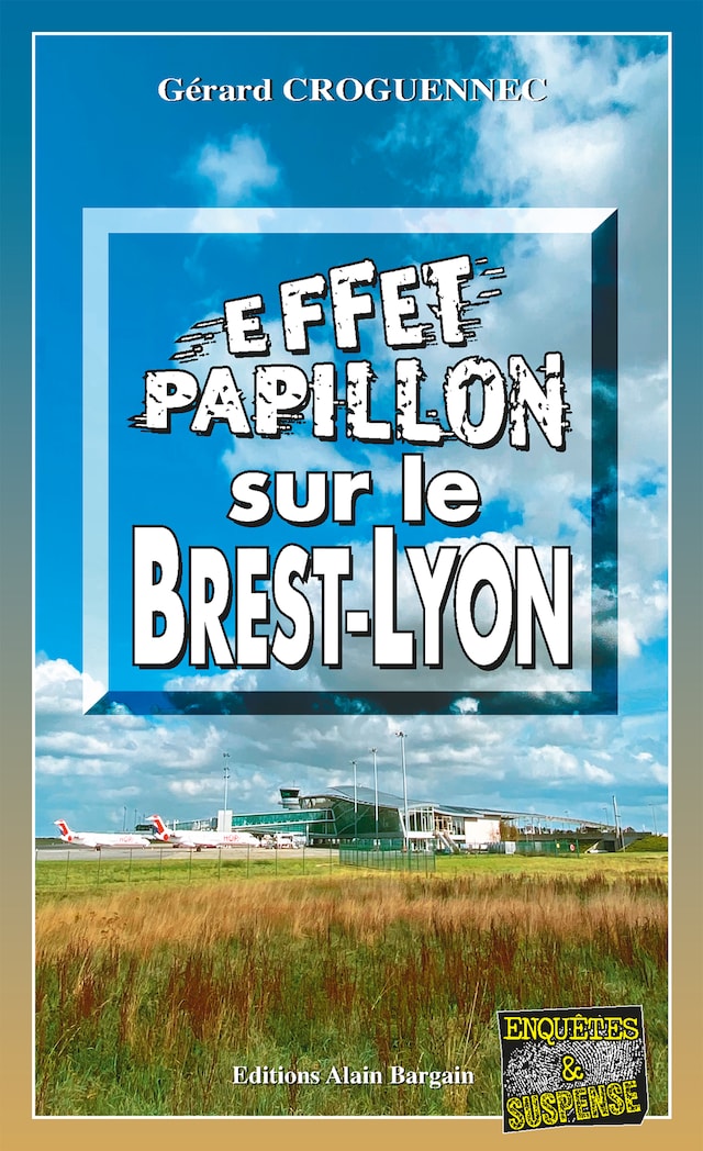 Bogomslag for Effet papillon sur le Brest-Lyon