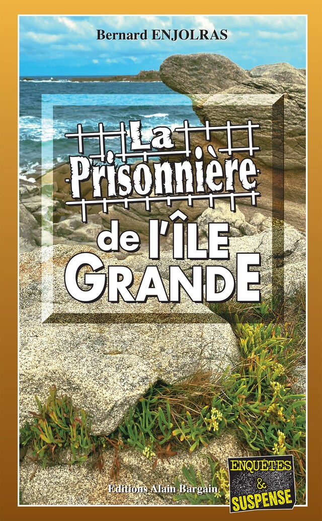 Bokomslag for La prisonnière de l'Île Grande