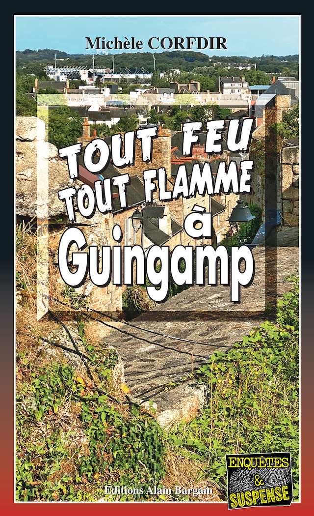 Buchcover für Tout feu tout flamme à Guingamp