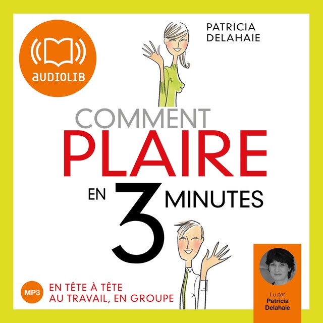 Couverture de livre pour Comment plaire en 3 minutes ?