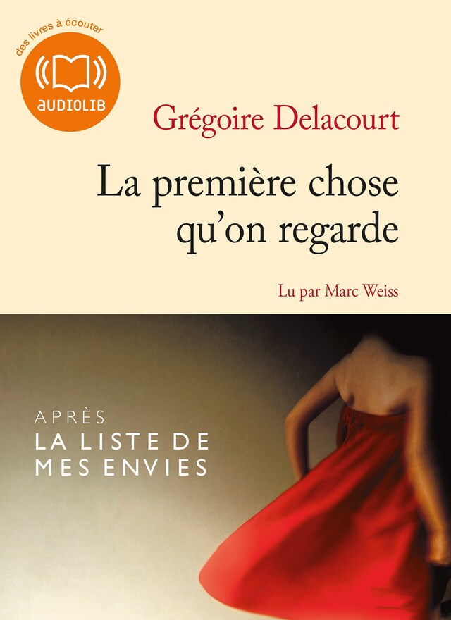 Couverture de livre pour La première chose qu'on regarde