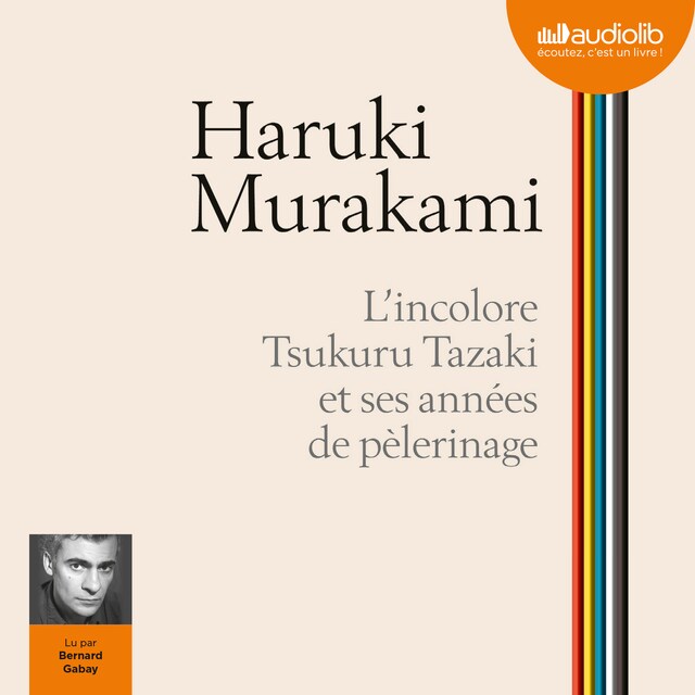 Book cover for L'Incolore Tsukuru Tazaki et ses années de pèlerinage