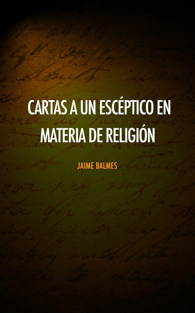 Book cover for Cartas a un escéptico en materia de religión