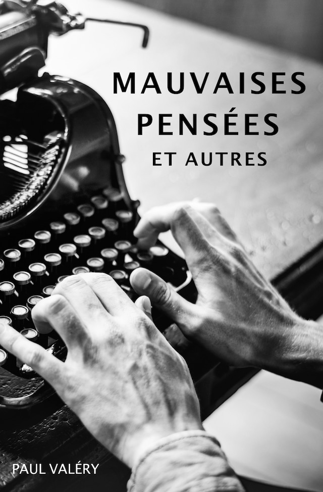 Okładka książki dla Mauvaises Pensées et autres