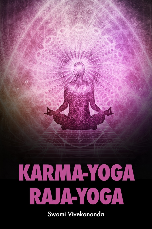 Book cover for Karma-Yoga Raja-Yoga