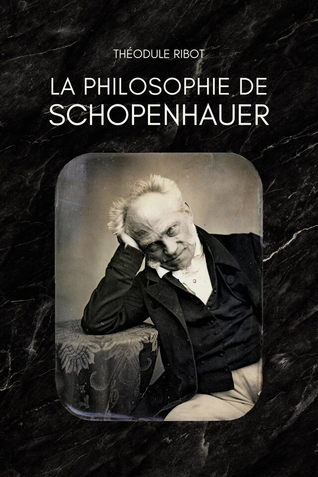 Book cover for La philosophie de SCHOPENHAUER