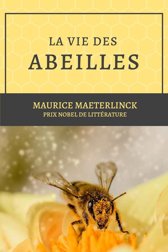 Book cover for La vie des abeilles