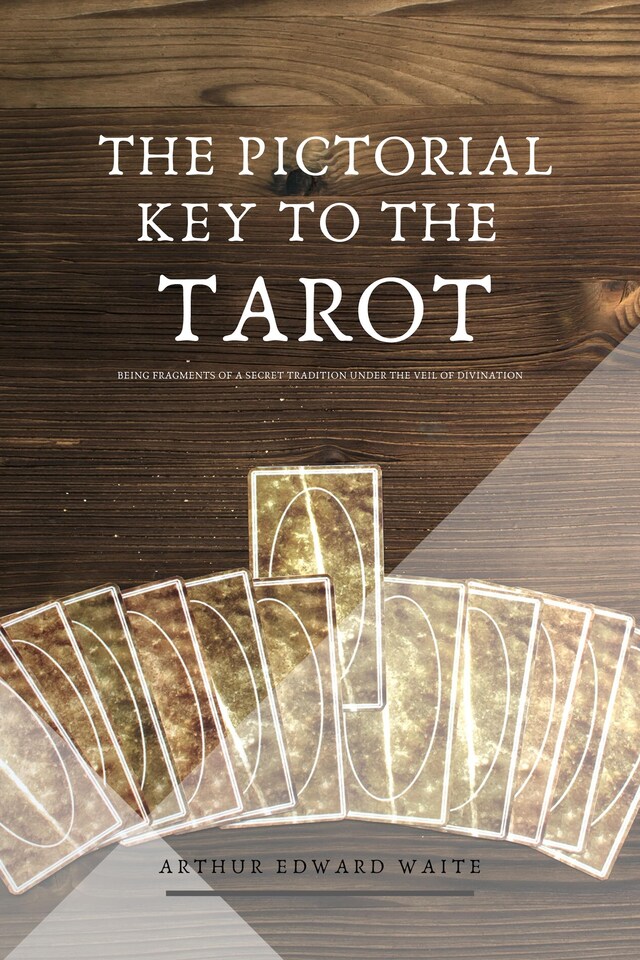 Book cover for The Pictorial Key to the Tarot