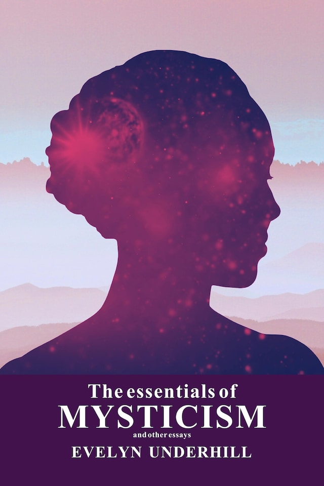 Okładka książki dla The essentials of MYSTICISM