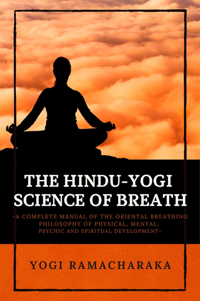Okładka książki dla The Hindu-Yogi Science of Breath