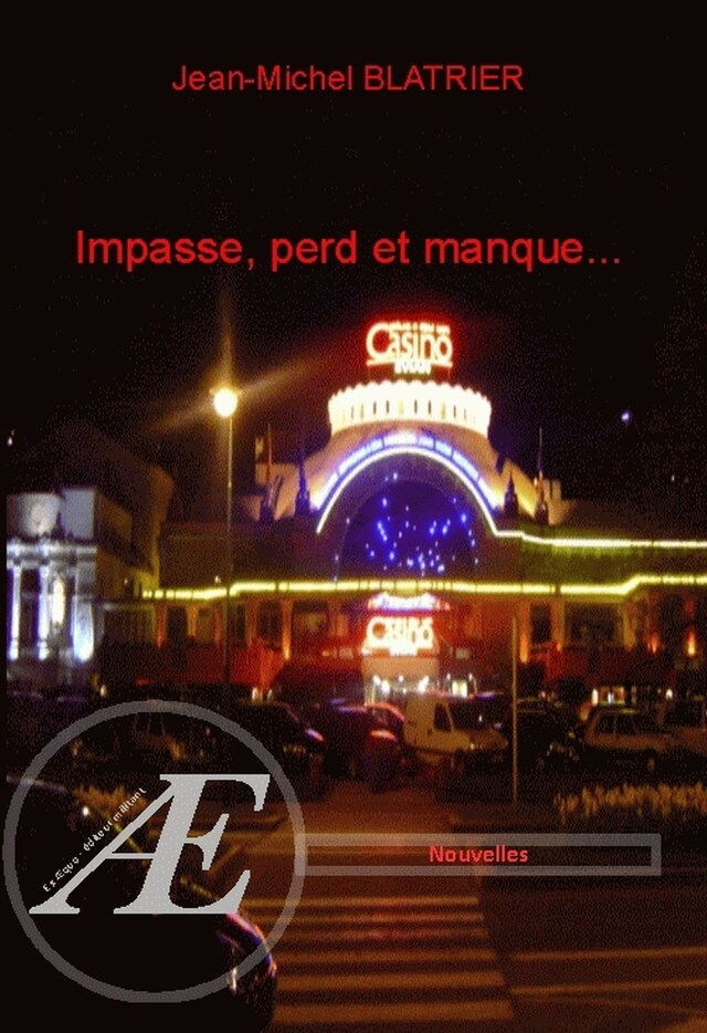 Copertina del libro per Impasse, perd et manque…