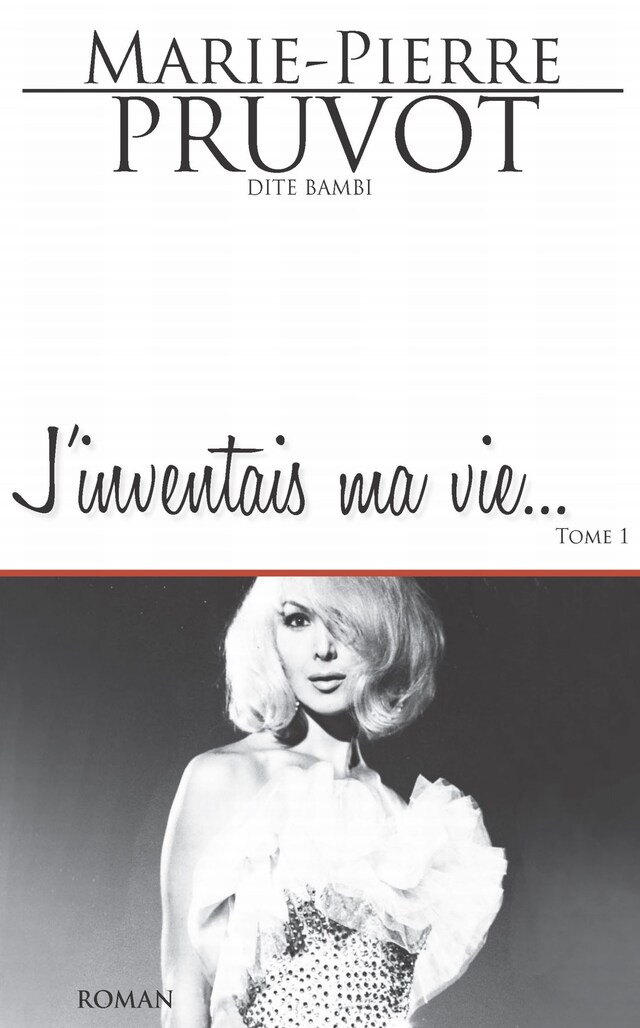 Book cover for J'inventais ma vie