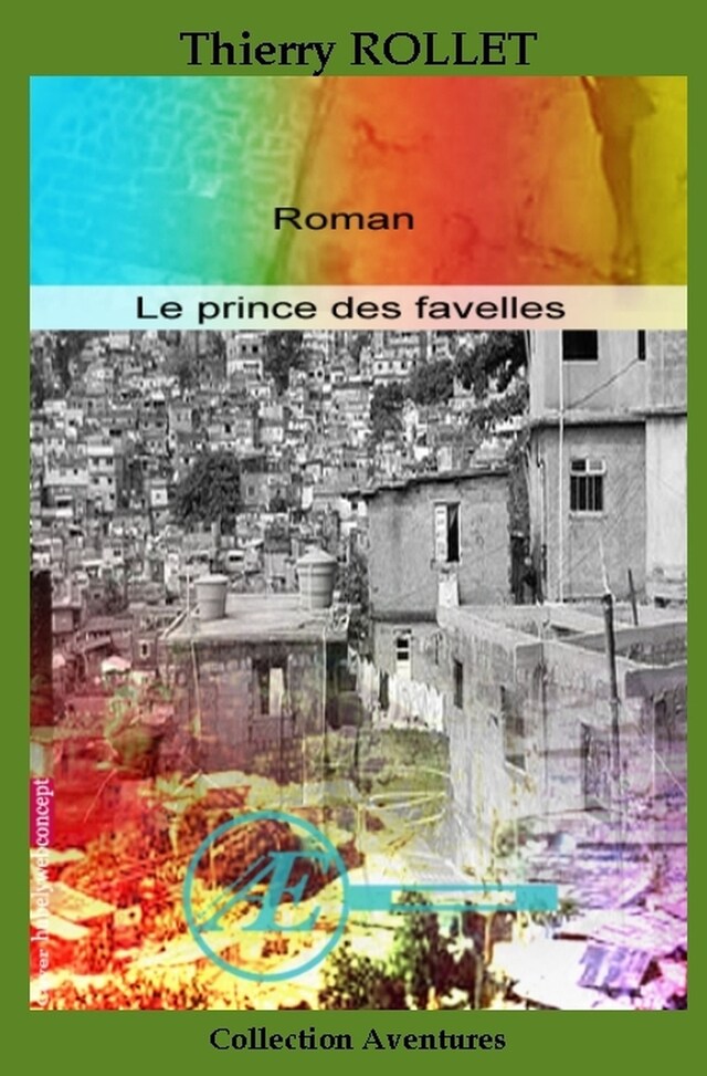 Book cover for Le prince des favelles