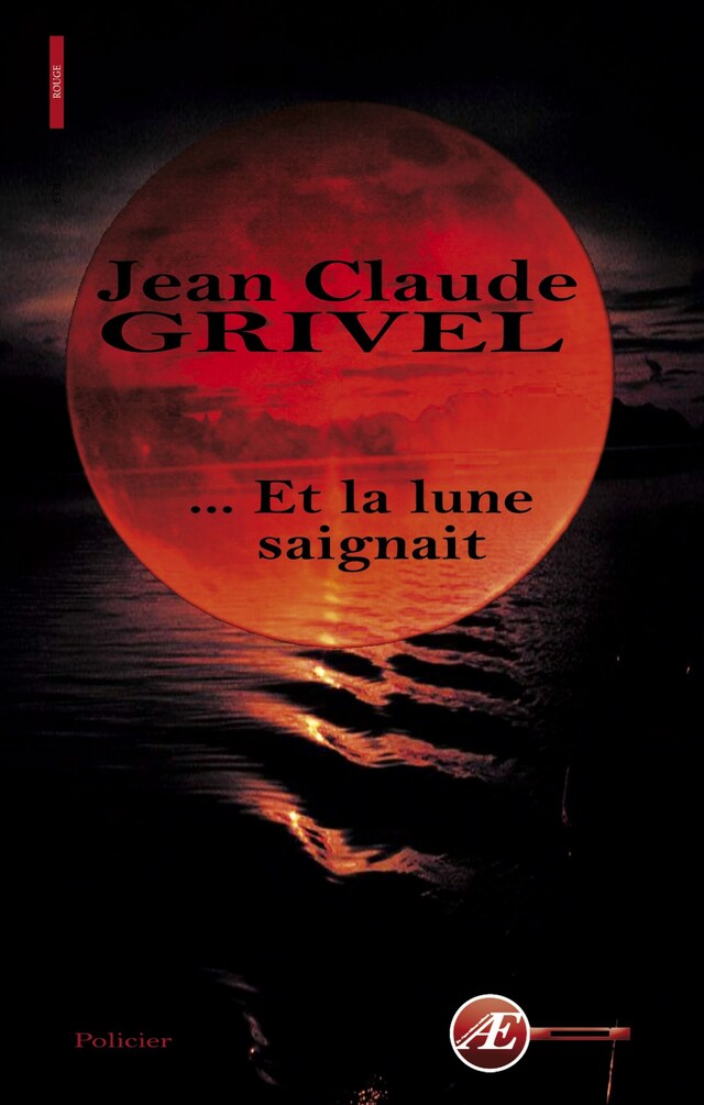 Copertina del libro per … Et la lune saignait