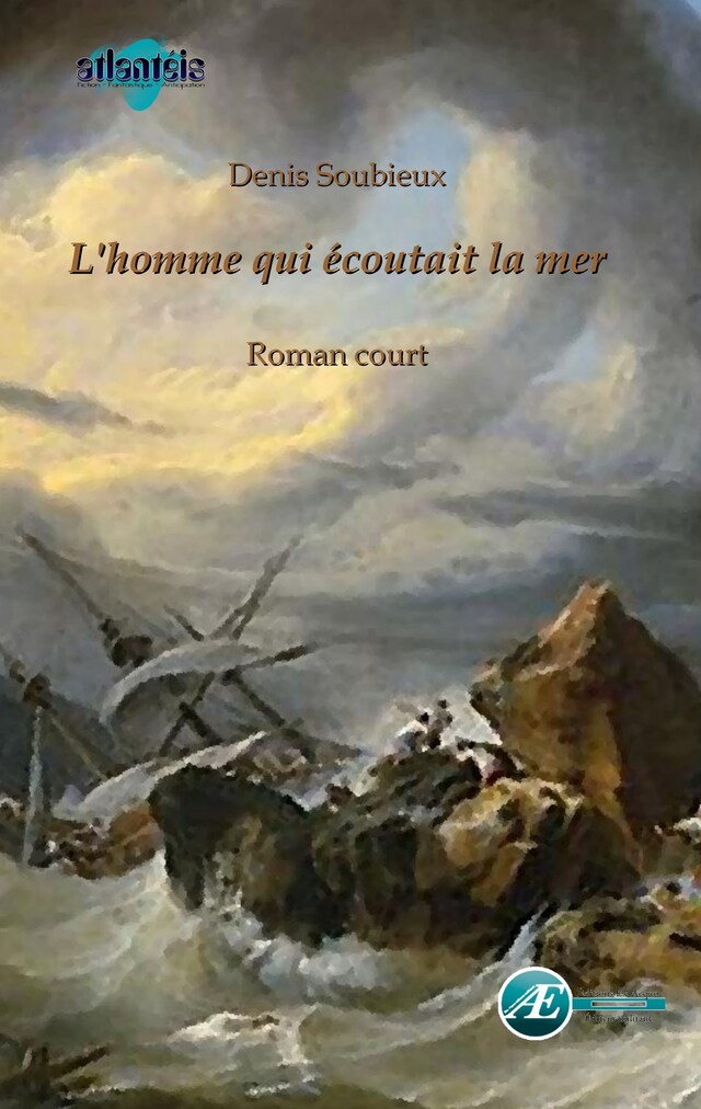 Book cover for L'homme qui écoutait la mer