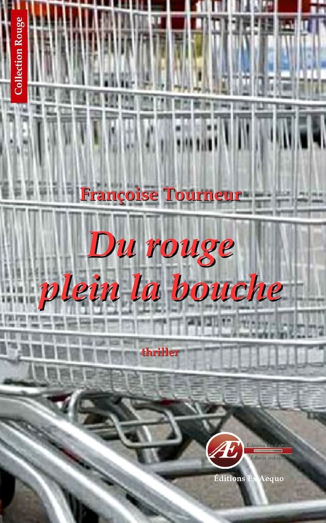 Book cover for Du rouge plein la bouche