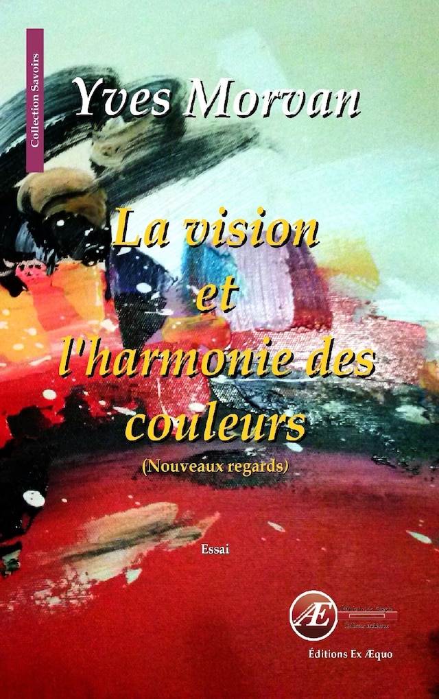 Book cover for La vision et l'harmonie des couleurs