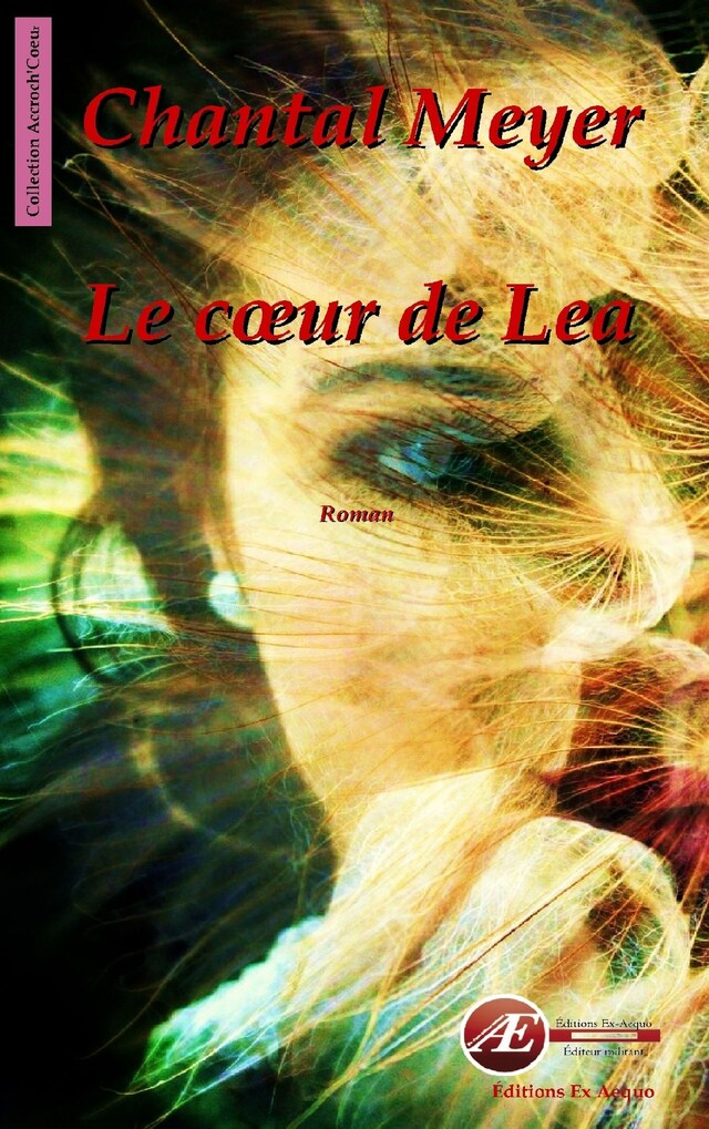 Book cover for Le cœur de Lea