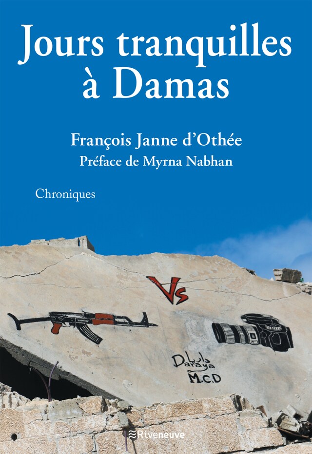 Book cover for Jours tranquilles à Damas