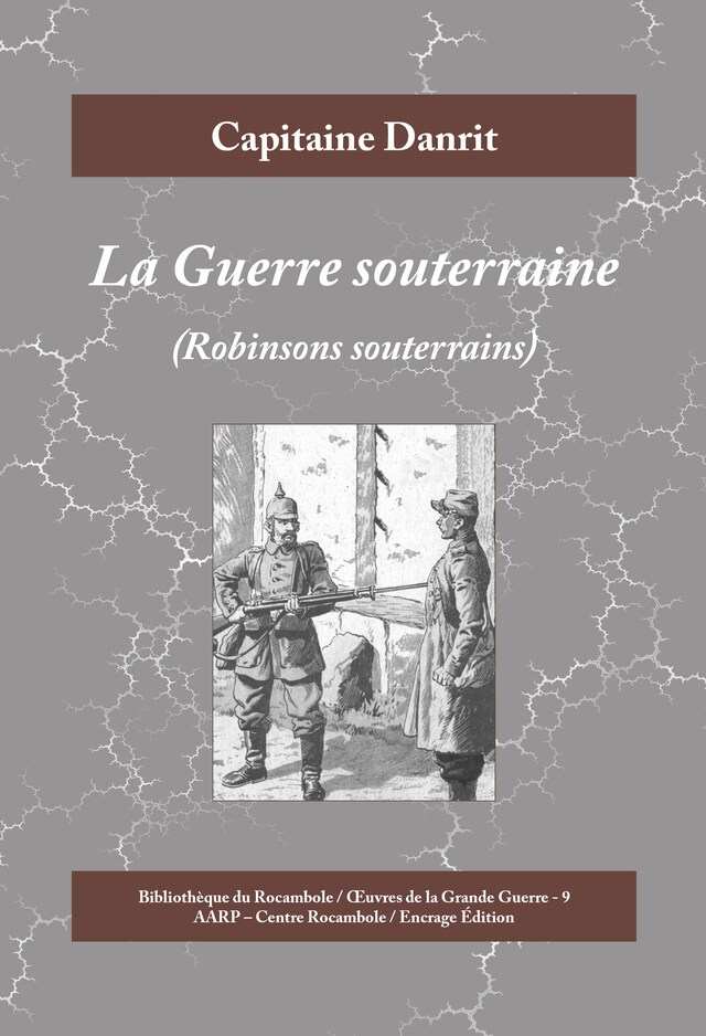 Kirjankansi teokselle La Guerre souterraine