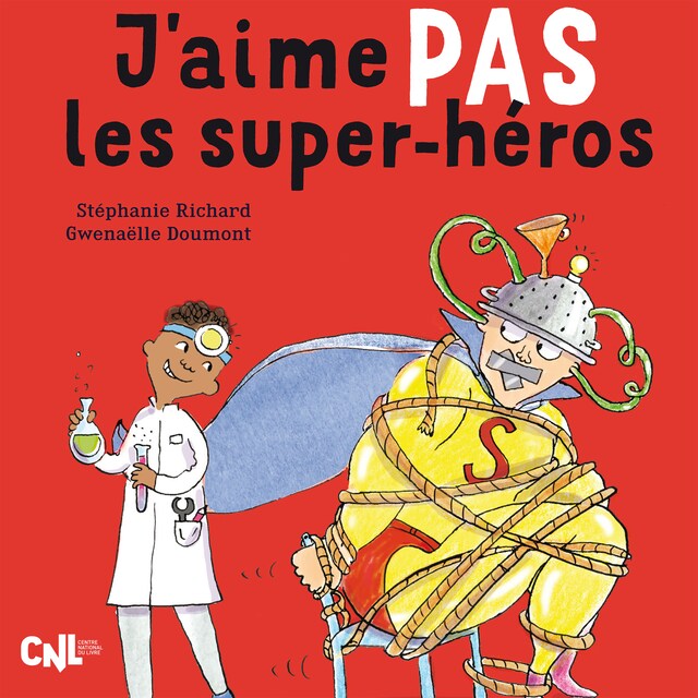 Portada de libro para J'aime pas les super-héros