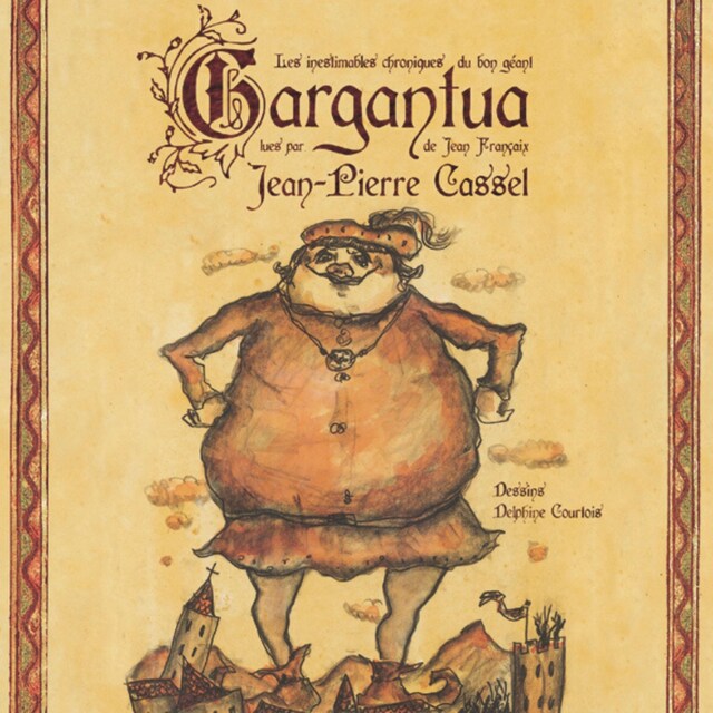 Book cover for Les inestimables chroniques du bon géant Gargantua