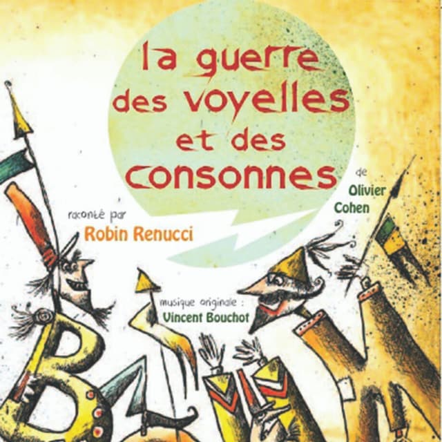 Book cover for La guerre des voyelles et des consonnes