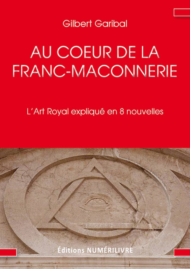 Book cover for Au cœur de la Franc-Maçonnerie