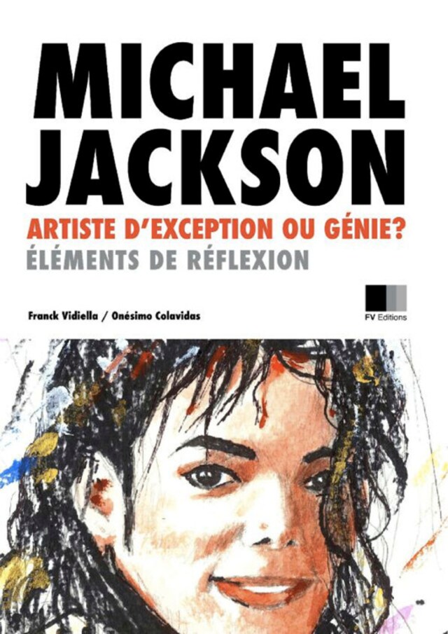 Portada de libro para Michael Jackson : artiste d'exception ou Génie ?