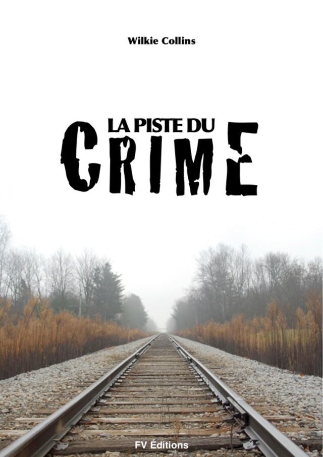 Book cover for La piste du crime