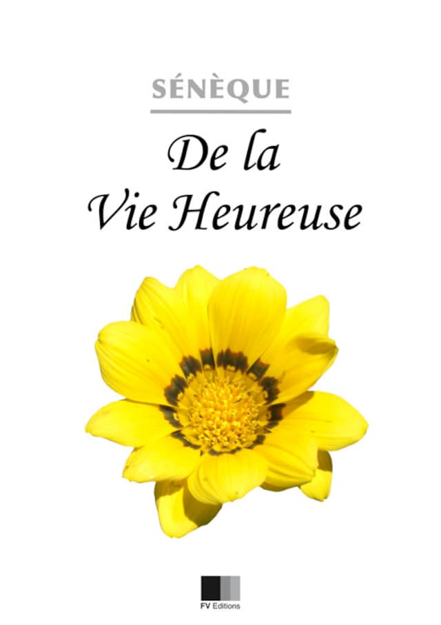 Book cover for De la vie heureuse