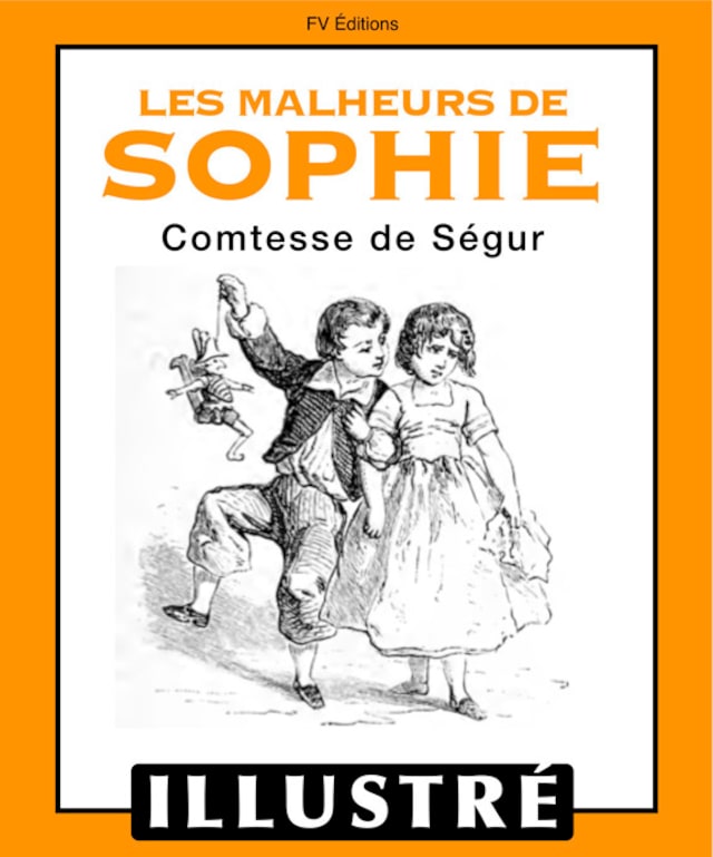 Okładka książki dla Les malheurs de Sophie (Illustré)