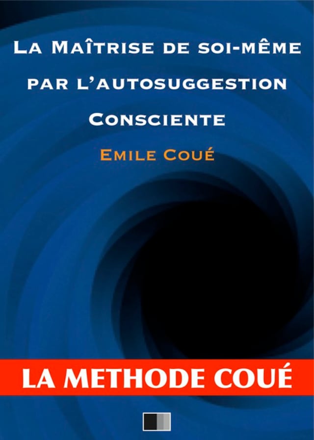 Buchcover für La maîtrise de soi-même par l'autosuggestion consciente