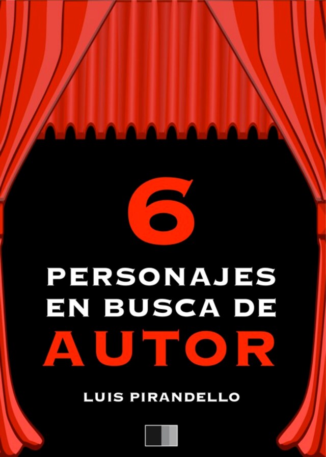 Seis Personajes en busca de autor