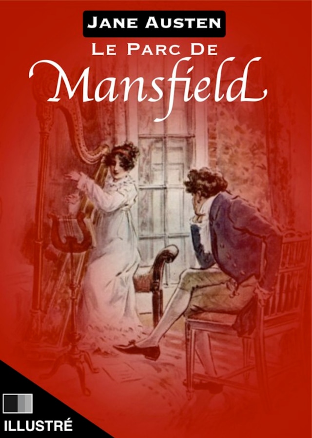 Bokomslag för Le Parc de Mansfield - illustré
