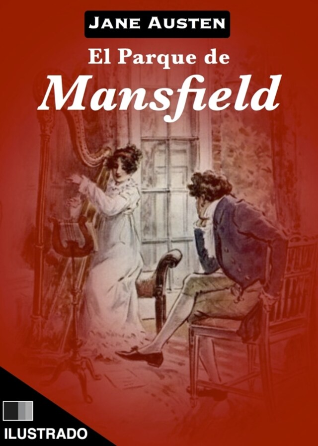 El parque de Mansfield (Ilustrado)