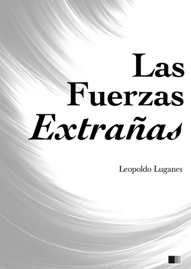 Okładka książki dla Las Fuerzas Extrañas