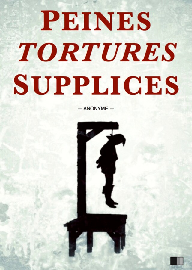 Book cover for Peines, tortures et supplices