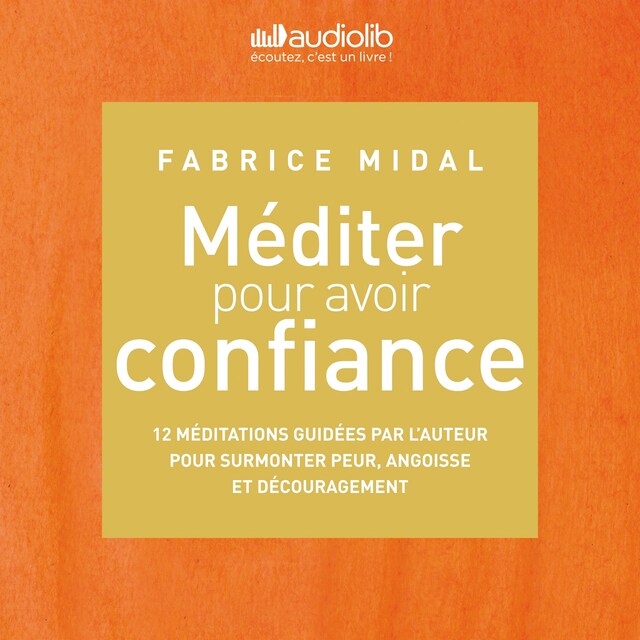 Book cover for Méditer pour avoir confiance