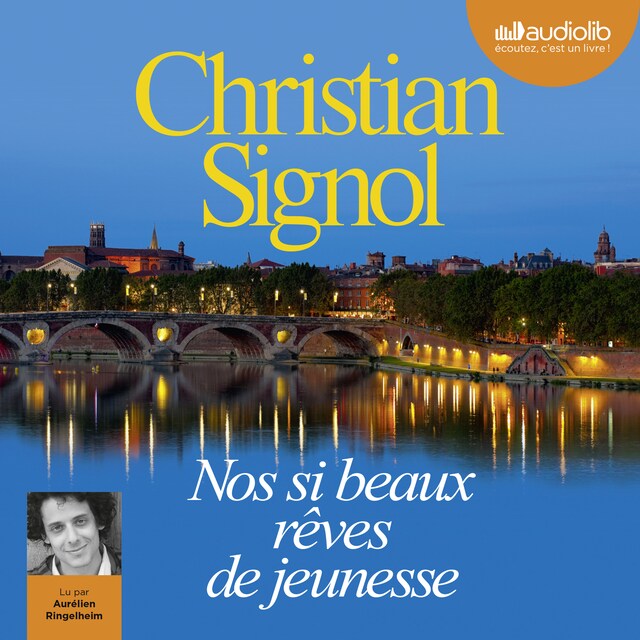 Couverture de livre pour Nos si beaux rêves de jeunesse