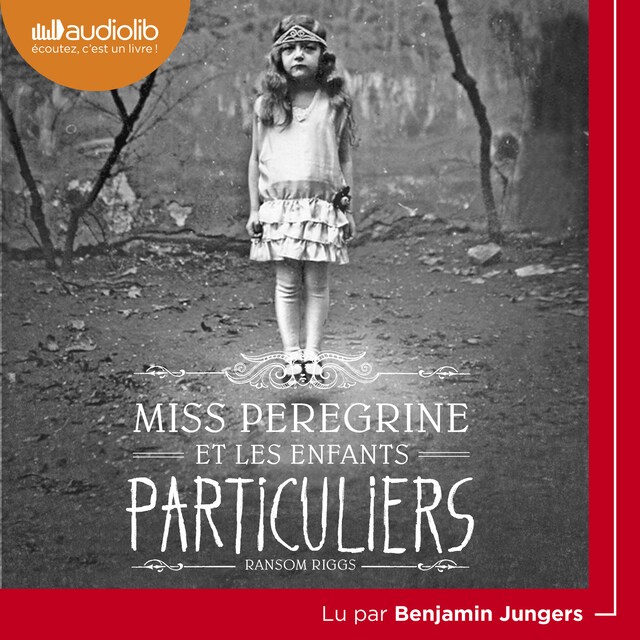 Couverture de livre pour Miss Peregrine et les enfants particuliers