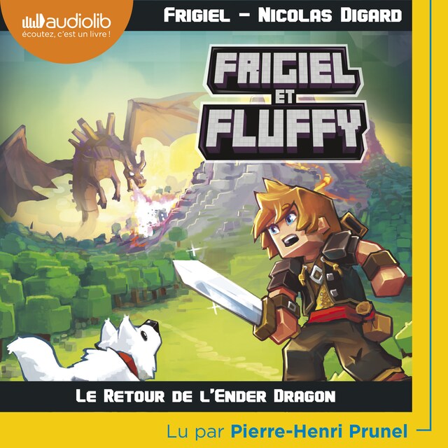 Couverture de livre pour Frigiel et Fluffy 1 - Le Retour de l'Ender Dragon
