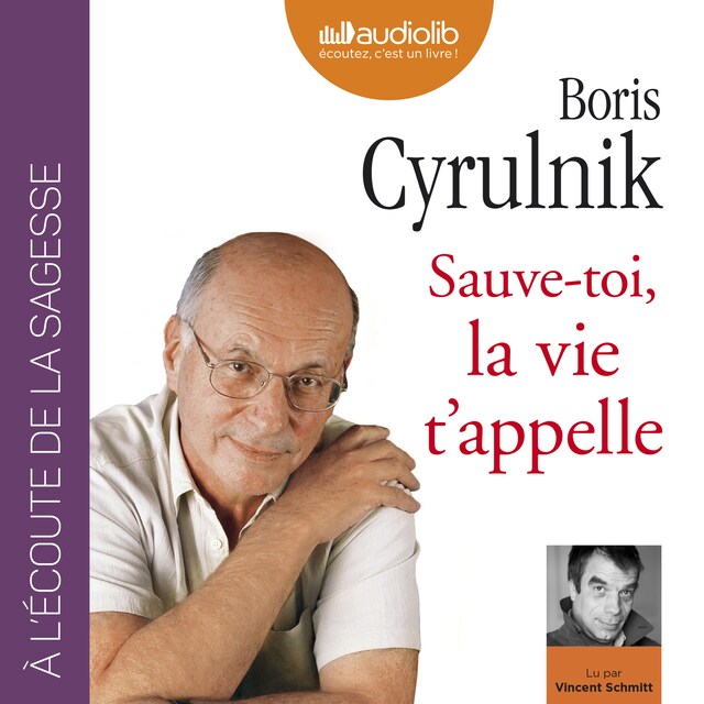 Book cover for Sauve-toi, la vie t'appelle