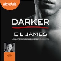 Darker - Cinquante nuances plus sombres par Christian