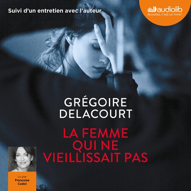 Book cover for La Femme qui ne vieillissait pas