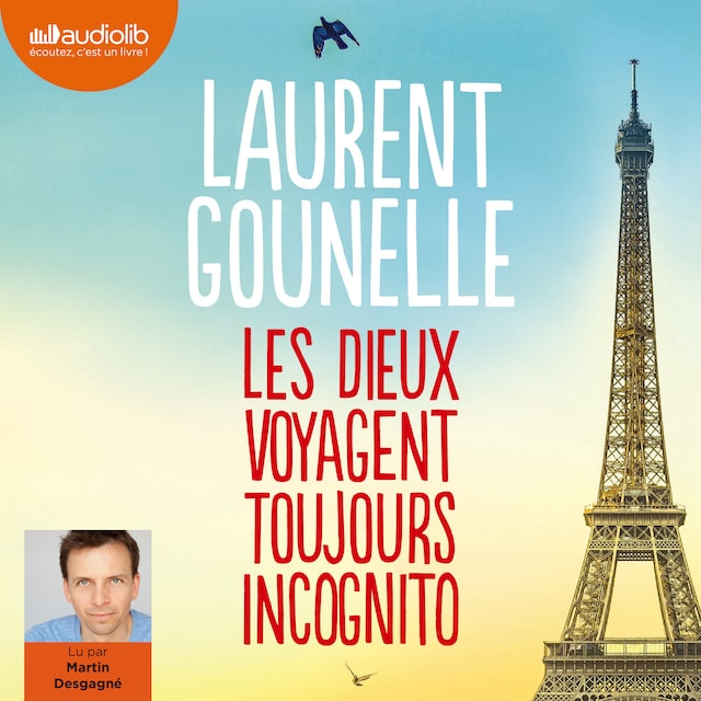 Book cover for Les dieux voyagent toujours incognito