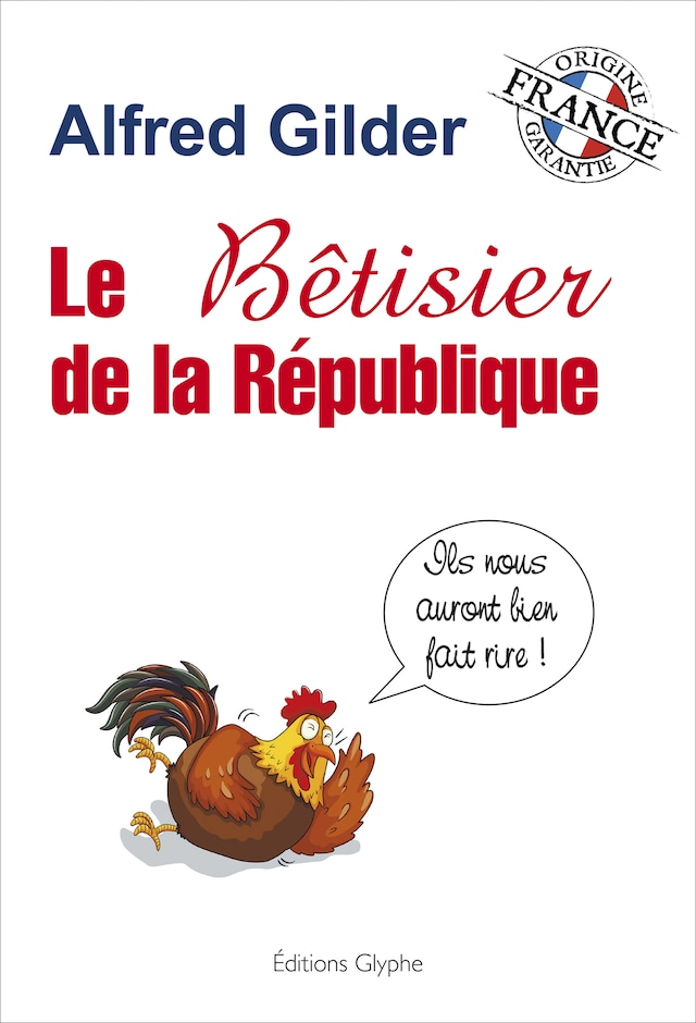 Book cover for Le bêtisier de la République