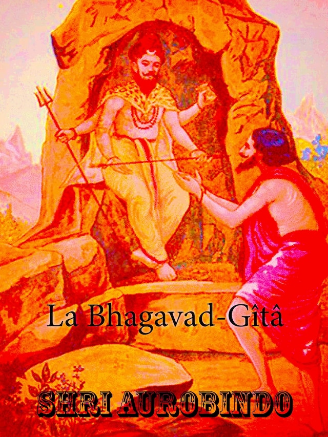 Boekomslag van La Bhagavad-Gîtâ