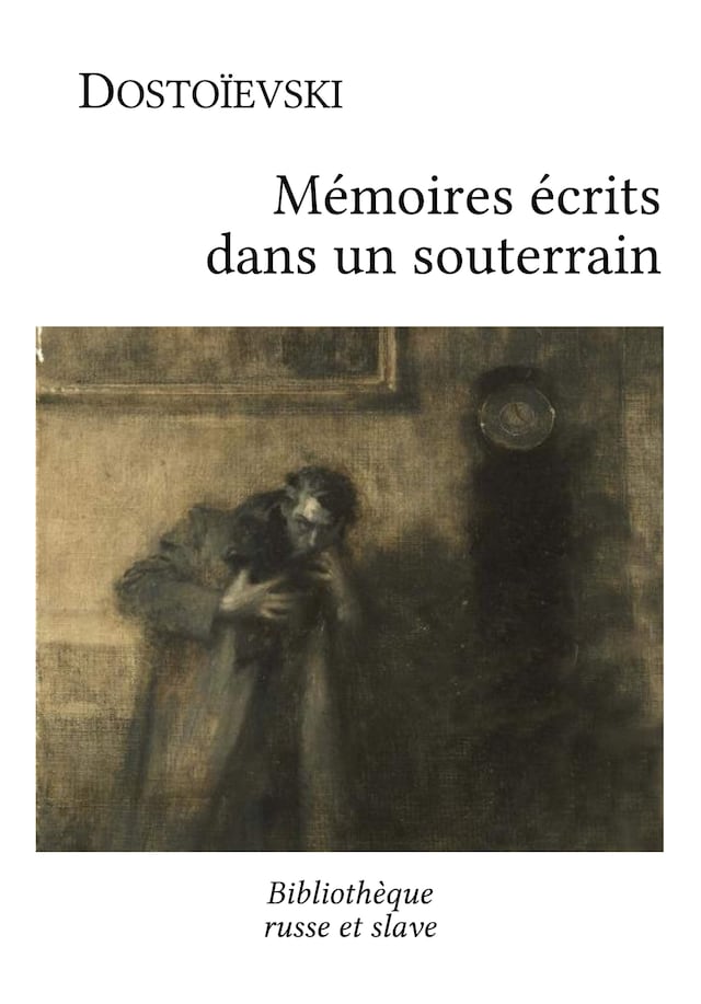 Book cover for Mémoires écrits dans un souterrain